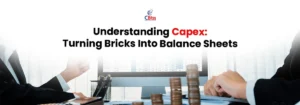 Understanding CapEx: Turning Bricks Into Balance Sheets